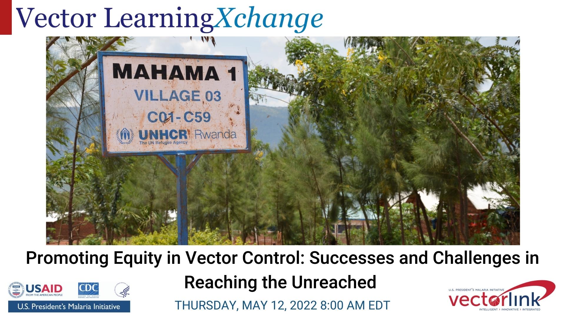 Promoting Equity in Vector Control: Examples from Ghana, Rwanda, and Senegal